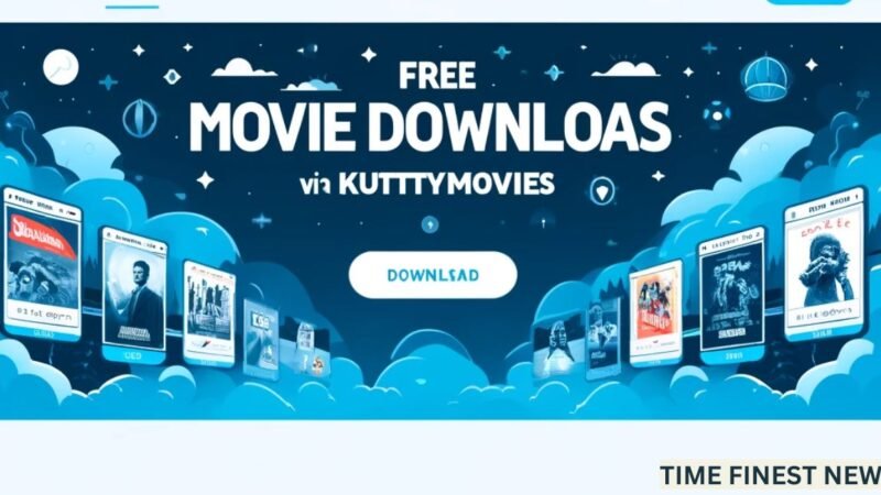 Understanding Kuttymovies: The Hub for Free Movie Downloads