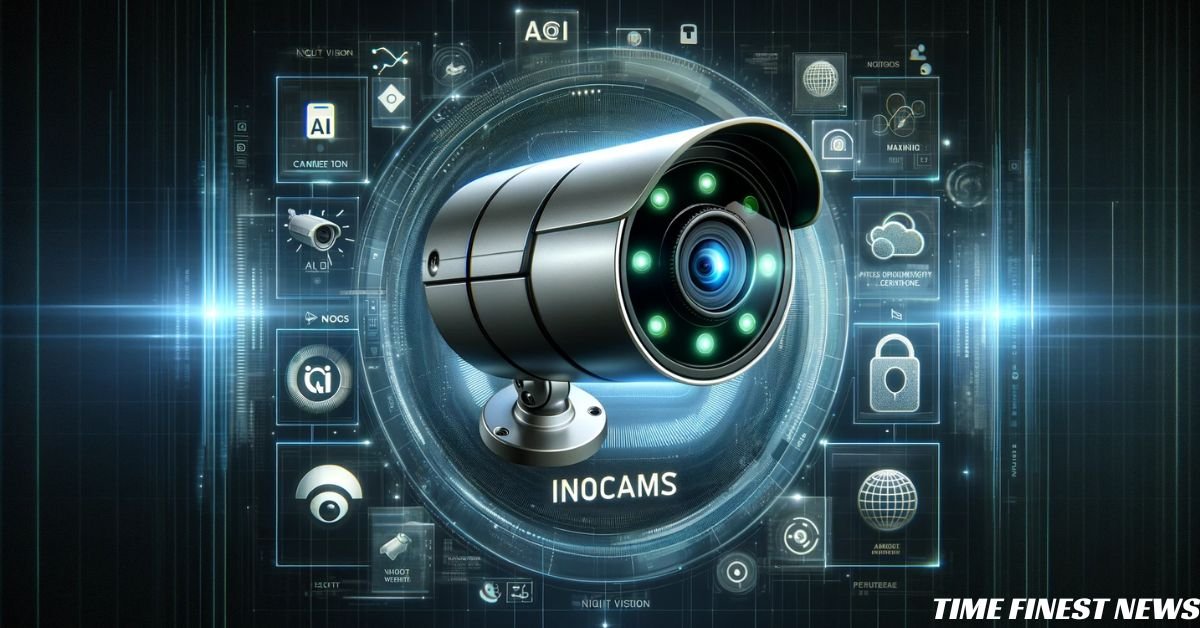 Innocams: The AI-Powered Security Camera System Revolutionizing Surveillance