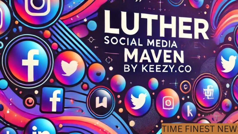 Transforming Your Digital Strategy with Luther Social Media Maven Keezy.co