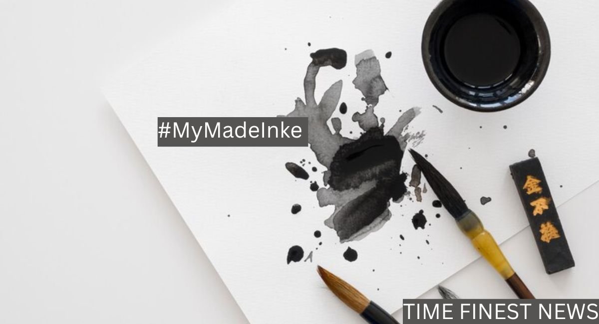 The Comprehensive Guide to #MyMadeInke: Celebrating Creativity, Diversity, and Individuality