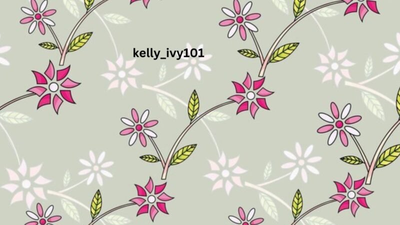 Unveiling the Influence of Kelly_Ivy101: Social Media Expertise and Insights