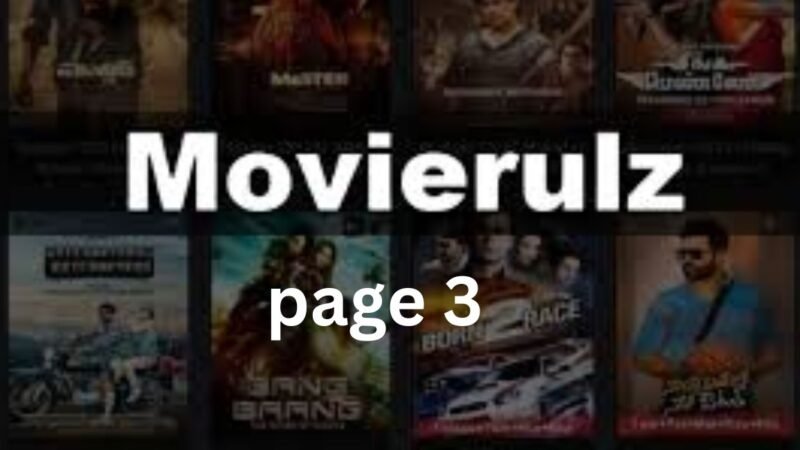 Movierulz Page 3: The Dark Side of Movie Streaming